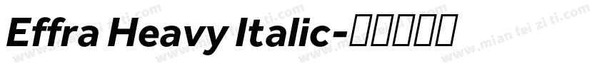 Effra Heavy Italic字体转换